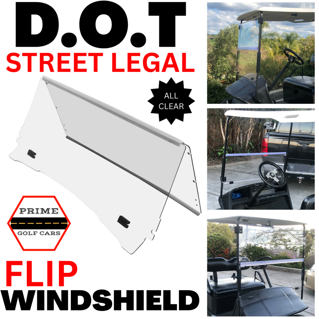 Flip Clear DOT Windshield for Icon or Advanced EV Golf Cart Prime